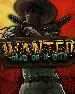 Wanted Dead or Wild — NV Casino